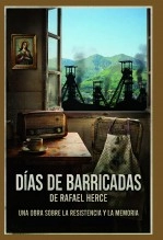 Libro Días de barricadas, autor Rafael Herce