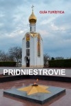 Libro GUIA TURISTICA PRIDNIESTROVIE, autor Fernando Bergillos