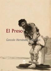 Libro El Preso, autor Gonzalo Hernández Vallhonrat