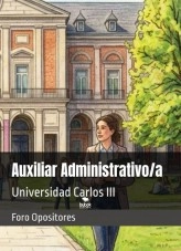 Libro Resumen Temario Auxiliar Administrativo de la Universidad Carlos III de Madrid, autor Foro Opositores