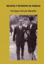 RELATOS Y RETRATOS DE FAMILIA
