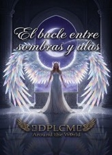 El Bucle Entre Sombras y Alas