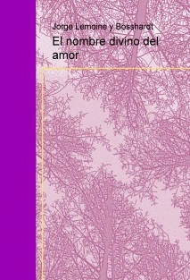 El nombre divino del amor