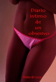 Diario intimo de un obsesivo