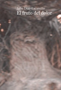 El fruto del dolor