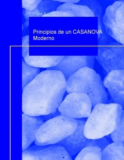 Principios de un CASANOVA Moderno