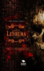 Leyendas de Lenhuma - "Ruta Sangrienta"