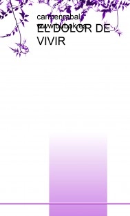 El Dolor de Vivir