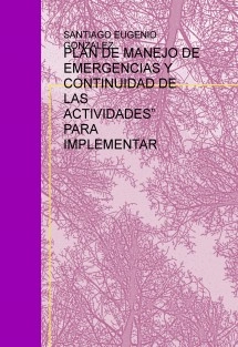 PLAN DE MANEJO DE EMERGENCIAS Y CONTINUIDAD DE ACTIVIDADES EN CENTROS EDUCATIVO