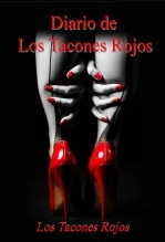 Libro Diario de los Tacones Rojos, autor Los Tacones Rojos Los Tacones Rojos