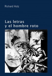 Las letras y el hombre roto
