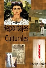 Libro Reportajes Culturales, autor Cecilia Carchi Veloz