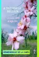 Libro A DIOS POR LA BELLEZA // Glosas para el siglo XXI, autor José Gómez Muñoz