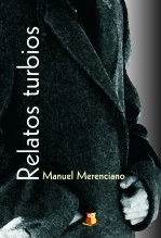 Libro Relatos turbios, autor Editorial GrupoBuho