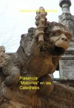 Plasencia: "Misterios" en las Catedrales.