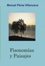 Libro Fisonomías y Paisajes, autor Manuel Pérez Villanueva