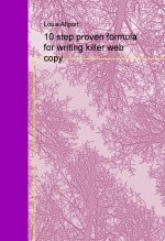 10 step proven formula for writing killer web copy