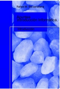Apuntes Introducción Informática. Introducción