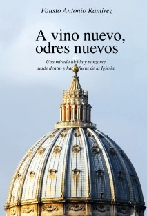 A vino nuevo, odres nuevos