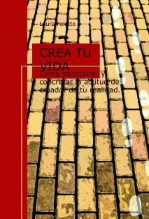 CREA TU VIDA