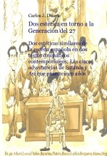 Libro Dos estética en torno a la "Generación del 27", autor Carlos J. Duarte