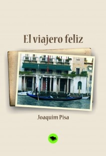 El viajero feliz
