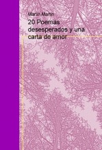 20 Poemas desesperados y una carta de amor