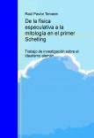 De la física especulativa a la mitología en el primer Schelling