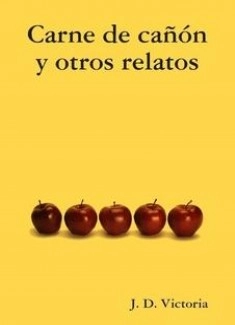 Carne de cañón y otros relatos