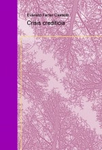 Libro Crisis crediticia, autor evaristoferrer