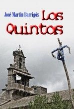Libro LOS QUINTOS, autor José Martín Barrigós