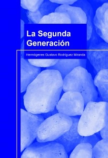LA SEGUNDA GENERACIÓN