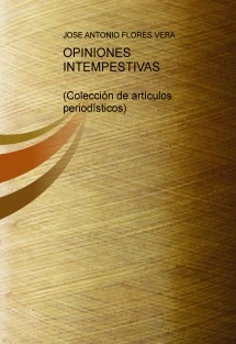 OPINIONES INTEMPESTIVAS