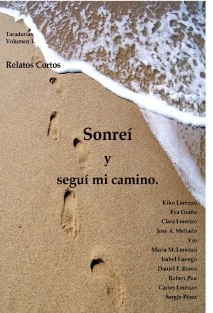 Sonreí y seguí mi camino.