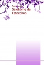 Libro Séxdrome de Estocolmo, autor Pedro Lavilla