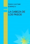 ETAPAS  IV   -    LA CABEZA DE LOS PASOS