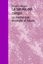 Libro La batalla del campo, autor Ricardo Lafferriere