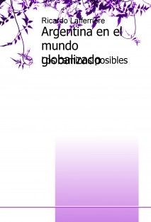 Argentina en el mundo globalizado
