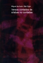 Libro Versos contados de sílabas no contadas, autor Miguel Ángel Tapia López