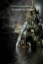 Libro El trono de Tesalia, autor Andres Francisco Garcia Navarro