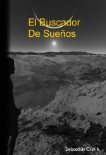 Libro El Buscador De Sueños, autor Sebastian Cristi Alfonso