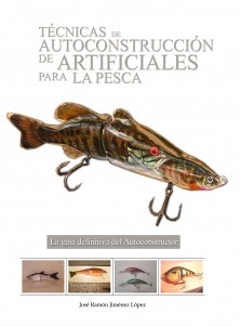 Técnicas de autoconstrucción de artificiales para la pesca