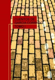 CUENTOS DE GARCIA CORRADO TOMO I