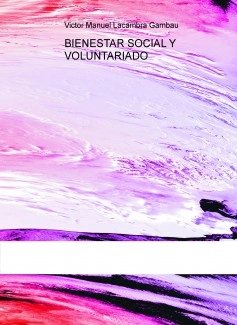 BIENESTAR SOCIAL Y VOLUNTARIADO
