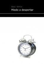 Miedo a despertar
