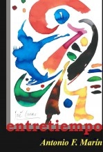Libro Entretiempo, autor Antonio F. Marín Marín