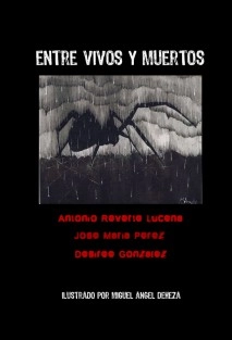 Entre Vivos Y Muertos