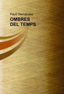 OMBRES DEL TEMPS
