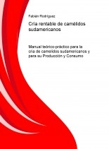 Libro Cría rentable de camélidos sudamericanos, autor Fabián Oscar Rodríguez