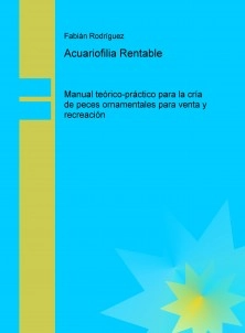 Acuariofilia Rentable